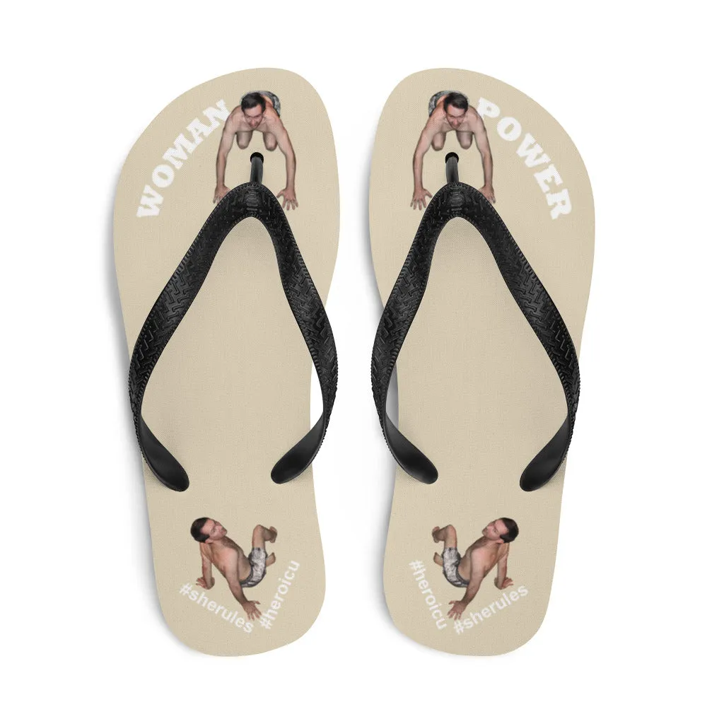 Woman Power Fabric Top Flip Flop Sandal Has Men Bow To Your Toes Beige Color with White Letters (NEW 2023-04)