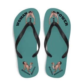 Woman Power Fabric Top Flip Flop Sandal Has Men Bow To Your Toes Teal Color with Black Letters (NEW 2023-04)