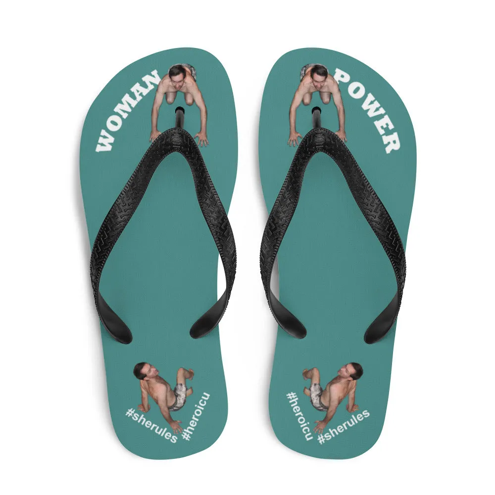 Woman Power Fabric Top Flip Flop Sandal Has Men Bow To Your Toes Teal Color with White Letters (NEW 2023-04)